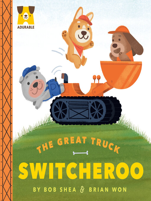 Title details for The Great Truck Switcheroo by Bob Shea - Wait list